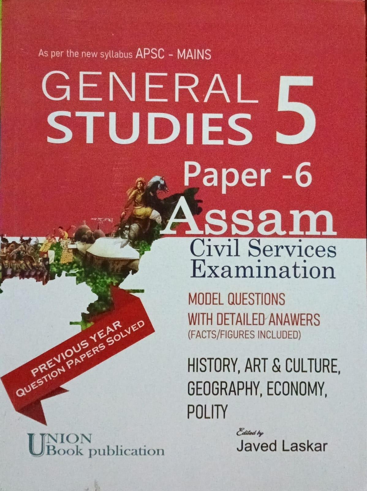 General Studies Paper 6 (Assam Civil Services Examination)