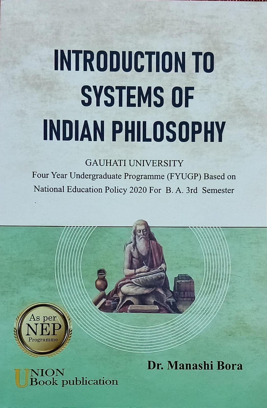 Introduction To Systems Of Indian Philosophy