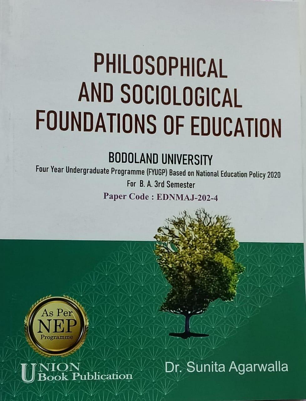 Philosophical And Sociological Foundations Of Education