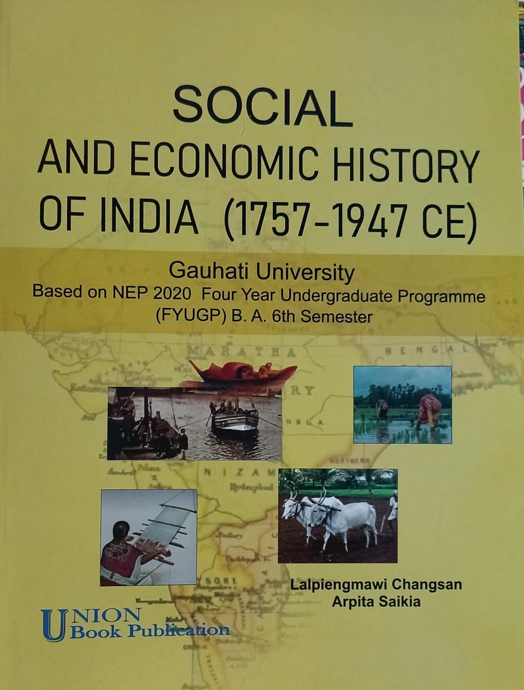 Social And Economic History Of India ( 1757-1947CE)