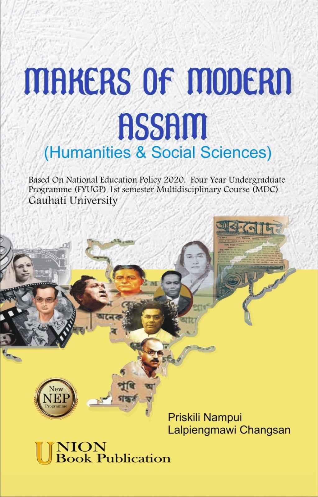 MAKERS OF MODERN ASSAM